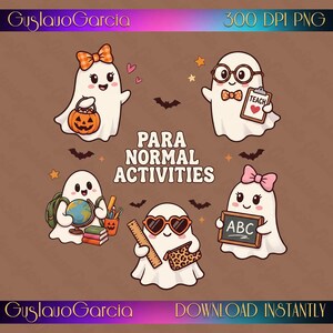 Activités paranormales PNG, motif de sublimation mignon et effrayant pour professeur fantôme, fichier clipart graphique humoristique pour t-shirt d'éducateur paraprofessionnel