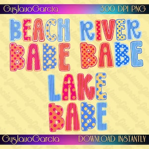 Könnte beinhalten: Ein digitales Grafikdesign mit dem Text BEACH RIVER BABE BABE LAKE BABE in einer verspielten, abgerundeten Schriftart. Jeder Buchstabe zeigt abwechselnde Muster aus vertikalen Streifen und Punkten in leuchtenden Blau-, Rosa-, Orange- und Gelbtönen.