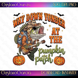Way Down Yonder PNG, Country Bass Fish Halloween Sublimation Design, Guitar Pumpkin Patch DTF Graphic Shirt Clipart Digital Download