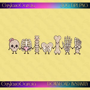 May include: A digital illustration featuring a row of seven anthropomorphic bones holding hands, including a skull with a pink bow, a rib cage holding a pink heart, a spine, a pelvis, a femur, a hand, and a foot, with text GuslavoGarcia.