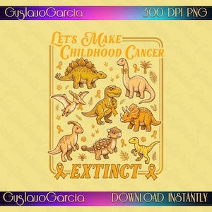 Könnte beinhalten: Eine digitale Grafik mit verschiedenen gelben und orangefarbenen Dinosauriern, darunter ein Stegosaurus, ein Pterodaktylus und ein Triceratops, umgeben vom Text Let's Make Childhood Cancer Extinct, akzentuiert mit kleinen Schleifen und Blattmotiven.