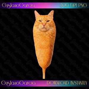 Orange Cat Corndog PNG, Funny Ginger Kitten Hot Dog Sublimation Design, Surrealist Fast Food Mashup Clipart, Sarcastic Pet Lover Shirt Art