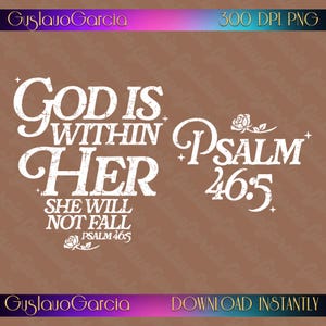 Könnte beinhalten: Ein weißes digitales Grafikdesign mit dem abgenutzten Text God Is Within Her She Will Not Fall Psalm 46:5, begleitet von einem separaten Psalm 46:5 Textelement und zwei kleinen Rosenillustrationen mit Sternakzenten auf braunem Hintergrund.
