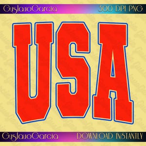 May include: A digital graphic design featuring the letters USA in a bold, block-style font. The letters are bright red with a distinct blue outline. The text GuslavoGarcia and 300 DPI PNG appear at the top, with Download Instantly at the bottom.