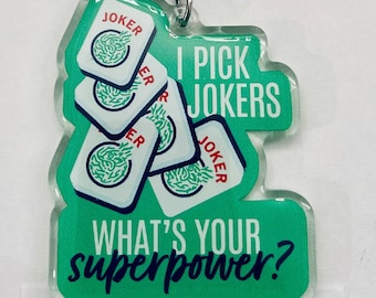 I Pick Jokers Mahjong Keychain