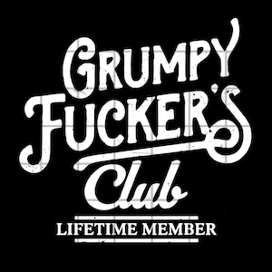 Grumpy Fuckers Club png, roligt talesätt för män T-png, roligt sarkastiskt png, pappa png, cool pappa png, pappacitat png