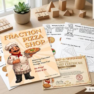 May include: A printable educational activity set titled Fraction Pizza Shop featuring a cartoon chef holding a pizza. The set includes worksheets with fraction exercises, pizza illustrations, and an official chef certificate. The text includes Fraction Pizza Shop, Mastering Equivalent Fractions through Visual Fun, No Prep, Print & Go, and Welcome to the Fraction Pizza Shop.