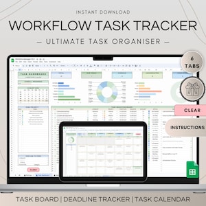 May include: A laptop computer displaying a spreadsheet with a green, blue, and white color scheme. The spreadsheet is titled "Workflow Manager V3.0" and includes tabs for "Task Dashboard", "August 2024", "High Priority", "Task Selection Board", "Follow Up Filters", and "New Task Board". The text "Workflow Task Tracker - Ultimate Task Organiser -" is displayed above the laptop. The text "6 Tabs", "Clear", and "Instructions Included" are displayed on the right side of the laptop. The text "Task Board | Deadline Tracker | Task Calendar" is displayed below the laptop.