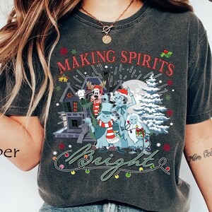 Making Spirits Bright Haunted Mansion Shirt Disneyland Christmas Shirt, Hitchhiking Ghosts Shirt, Disneyworld Mickey&#39;s Very Merry Xmas Party