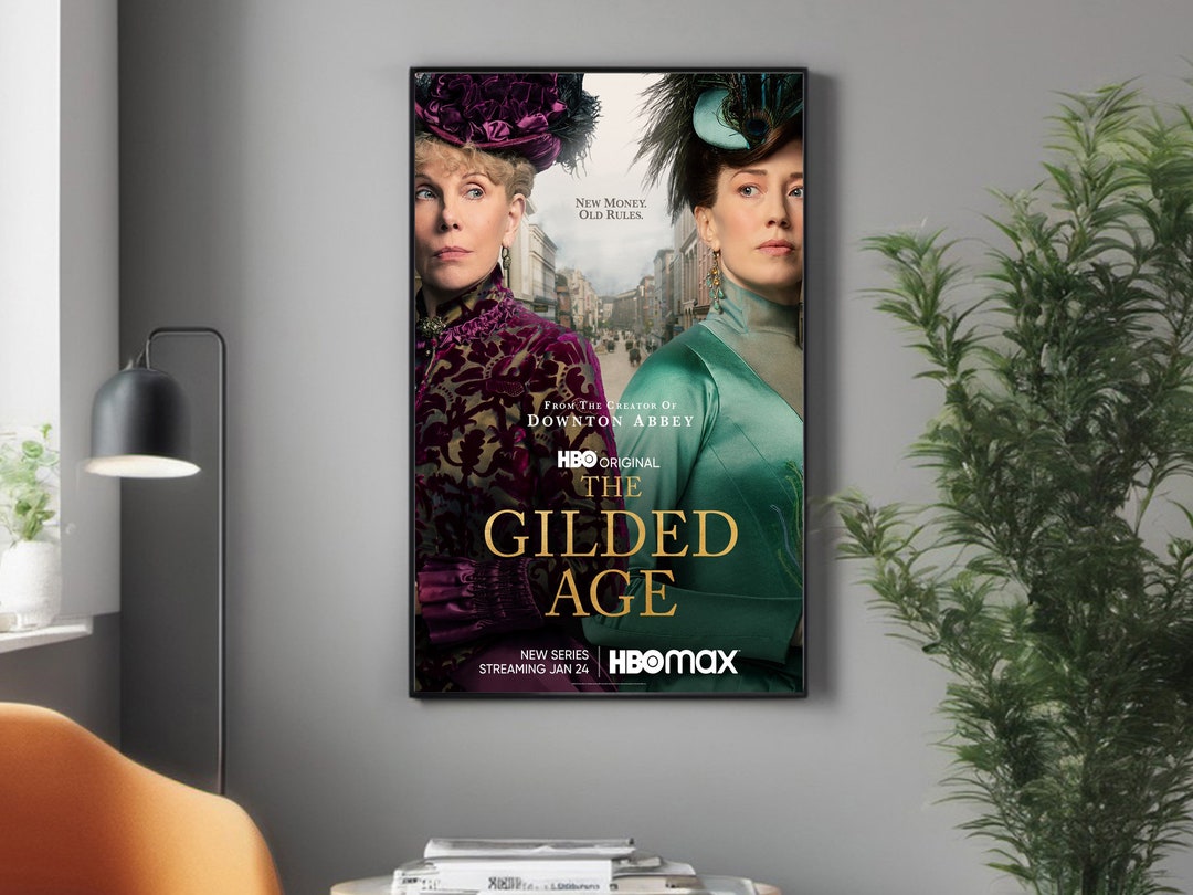The Gilded Age Season 1_movie Poster,movie Decorations,movie Promotion