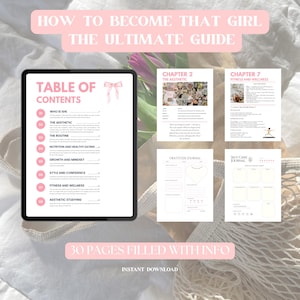 Könnte beinhalten: Ein digitaler Ratgeber mit dem Titel "How to Become That Girl: The Ultimate Guide" mit einer rosa Schleife. Der Ratgeber enthält ein Inhaltsverzeichnis, Kapitel über Ästhetik, Fitness und Wellness sowie ein Dankbarkeitstagebuch. Der Text lautet "30 Seiten voller Infos."
