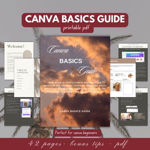 Op de afbeelding: Een afdrukbare PDF-gids getiteld "CANVA BASICS GUIDE" met een omslag met een zonsondergangafbeelding. De gids bevat pagina's met tekst en afbeeldingen, met de tekst "Perfect for canva beginners" en "42 pages - bonus tips - pdf".