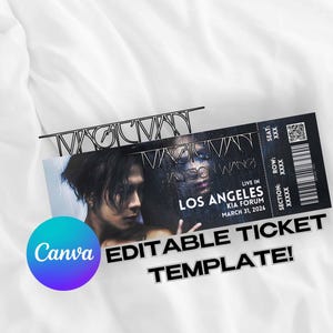 Könnte beinhalten: Eine schwarz-weiße Ticketvorlage mit dem Text "MAGIC MAN" und einem Foto einer Person. Auf dem Ticket steht "LIVE IN LOS ANGELES KIA FORUM MARCH 31, 2026". Der Text "EDITABLE TICKET TEMPLATE!" ist ebenfalls sichtbar.