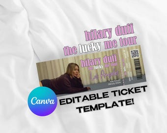Hilary Duff World Tour The Lucky Me Concert Ticket Template Souvenir Memorabilia Editable Personalized Canva Template