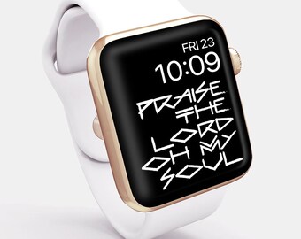 Christian Apple Watch Wallpaper: Praise the Lord Scripture B/W (Digital Download)