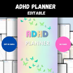 Può includere: Un planner colorato con il testo "ADHD Planner" e "Edit in Canva" su un pulsante blu. Il planner ha 102 pagine e presenta uno sfondo arcobaleno con farfalle.