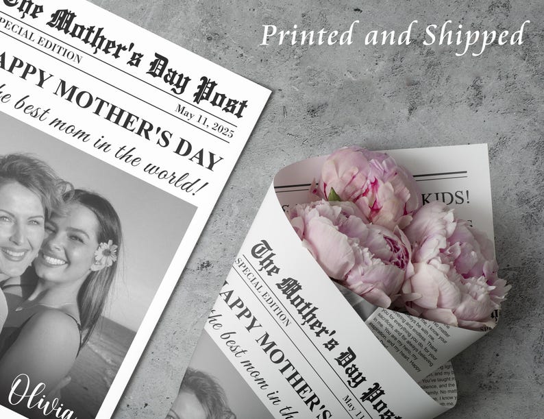 May include: A black and white photo of two women on a beach, printed on a newspaper-style card with the text "The Mother's Day Post" and "Happy Mother's Day, the best mom in the world!"  The card is wrapped in a bouquet of pink peonies.