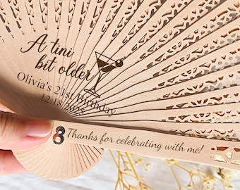 Tini Bit Older Martini Personalized Birthday Fans/Birthday Party Fans Favors/Custom Hand Fan/Wooden Birthday Fans/21st/30th Birthday Favors
