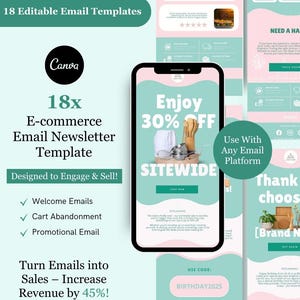 May include: An e-commerce email newsletter template design with a mobile phone displaying a promotional email. The design includes the Canva logo, text that reads "Enjoy 30% OFF SITEWIDE", and other email templates.