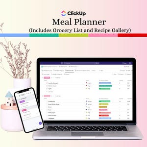 May include: A laptop computer displaying a ClickUp Meal Planner app with a grocery list and recipe gallery. The app has a list of items with their quantity, price, and priority level. A smartphone displaying a meal schedule is in the foreground.