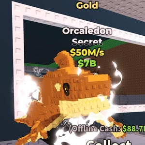 SAB | 50M/S | Gold Orcaledon | SECRET | Steal A Brainrot