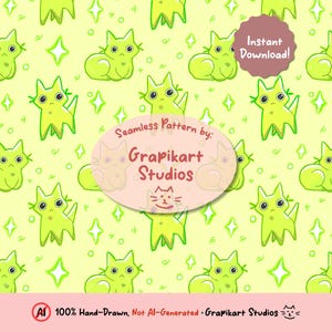 May include: Seamless pattern featuring lime green cartoon cats on a light yellow background with white star accents. The design includes the text "Seamless Pattern by: Grapikart Studios" and "Instant Download!" in a circular badge. The bottom text reads "100% Hand-Drawn, Not AI-Generated".