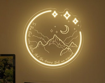 ACOTAR Night Neon Sign Mountain with stars, To the stars who listen, and the dreams that are answered, Book Lover Gift, Star Night Light