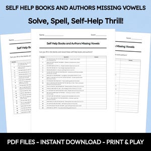Può includere: Tre fogli di lavoro bianchi con il titolo "Self Help Books and Authors Missing Vowels" e il testo "Solve, Spell, Self-Help Thrill!". I fogli di lavoro contengono domande a completamento. La parte inferiore dell'immagine recita "PDF FILES - INSTANT DOWNLOAD - PRINT & PLAY".
