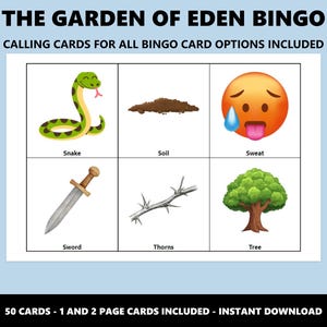 May include: A bingo game set titled "The Garden of Eden Bingo" with calling cards. The cards feature illustrations of a snake, soil, a sweat emoji, a sword, thorns, and a tree. The text "50 CARDS - 1 AND 2 PAGE CARDS INCLUDED - INSTANT DOWNLOAD" is also present.