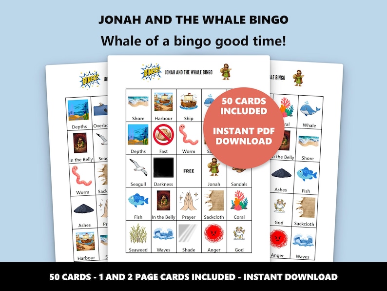 May include: A set of printable "Jonah and the Whale Bingo" cards. The cards feature illustrations of biblical themes, including a whale, ship, and Jonah. The text "50 Cards Included" and "Instant PDF Download" are also visible.
