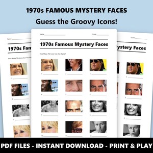 May include: Three sheets of paper with the title "1970s Famous Mystery Faces" and the text "Guess the Groovy Icons!". Each sheet has a grid of 12 images of famous people from the 1970s. The bottom of the image reads "PDF FILES - INSTANT DOWNLOAD - PRINT & PLAY".