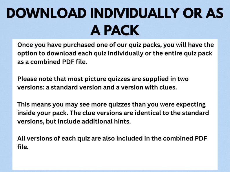 May include: Text on a light blue background reads "DOWNLOAD INDIVIDUALLY OR AS A PACK." Additional text explains quiz download options: individual or combined PDF. Quizzes come in standard and clue versions with hints.