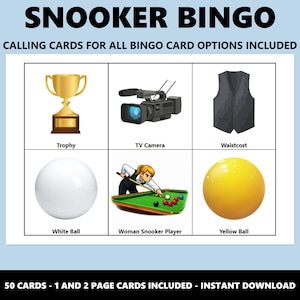 May include: A Snooker Bingo game card with illustrations of a trophy, TV camera, waistcoat, white ball, woman snooker player, and yellow ball. The title "SNOOKER BINGO" is at the top, with "CALLING CARDS FOR ALL BINGO CARD OPTIONS INCLUDED" below.