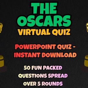 May include: Image promoting "The Oscars Virtual Quiz" with text and two golden Oscar statuettes. The text includes "PowerPoint Quiz - Instant Download" and "50 Fun Packed Questions Spread Over 5 Rounds."