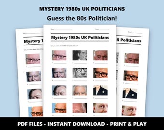 Mystery 1980s UK Politicians Picture Quiz: Fun British History Trivia Game (Instant PDF Download)