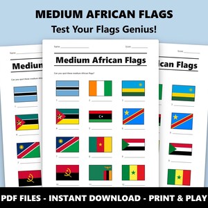 Op de afbeelding: Drie witte vellen met de titel "Medium African Flags" en de tekst "Test Your Flags Genius!". Elk vel toont een reeks Afrikaanse vlaggen ter identificatie. De onderkant van de afbeelding luidt "PDF FILES - INSTANT DOWNLOAD - PRINT & PLAY".