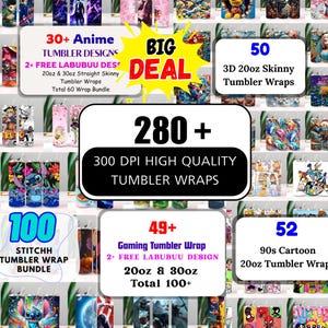 May include: A collection of tumbler wraps with various designs, including anime, gaming, and cartoon themes. The image showcases a variety of tumbler designs, with text indicating bundles and deals. The image includes text that says "BIG DEAL" and "280+ 300 DPI HIGH QUALITY TUMBLER WRAPS".