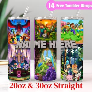 Könnte beinhalten: Drei gerade 20oz und 30oz Becher mit Minecraft-Designs. Jeder Becher zeigt eine andere Minecraft-Szene mit Charakteren und Landschaften. Die Becher haben klare Strohhalme und der Text "NAME HERE" ist auf der Vorderseite sichtbar. Der Text "14 Free Tumbler Wraps" ist ebenfalls sichtbar.
