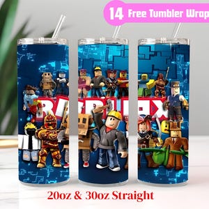 May include: Three straight 20oz and 30oz tumblers with a blue background and a Roblox theme. The tumblers feature various Roblox characters and the Roblox logo. The text "14 Free Tumbler Wraps" is displayed at the top. Each tumbler has a straw.