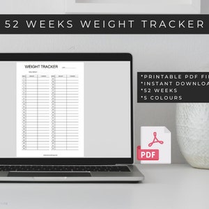 Puede incluir: Un rastreador de peso imprimible con 52 semanas, un diseño en blanco y negro y un ordenador portátil en el fondo. El texto "52 WEEKS WEIGHT TRACKER" está en la parte superior de la página. El texto "WEIGHT TRACKER" está en la parte superior de la tabla. El texto "PRINTABLE PDF FILE", "INSTANT DOWNLOAD", "52 WEEKS" y "5 COLOURS" está en el lado derecho de la imagen.