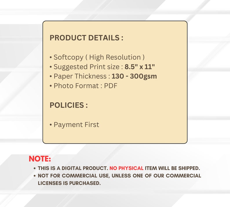 May include: A digital product details page with information about the product's specifications, policies, and a note about the digital nature of the product. The text includes details like print size, paper thickness, photo format, and payment policies. It also states that the product is a digital download and no physical item will be shipped.