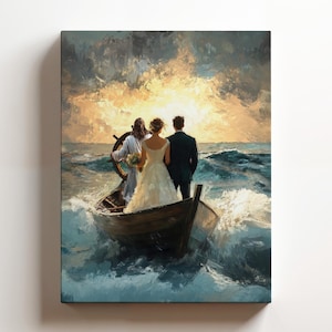 May include: A canvas print depicts a couple in a boat with a figure at the helm, set against a stormy sea and a sunset. The bride wears a white gown, and the groom is in a dark suit. The artwork evokes a sense of faith and hope.
