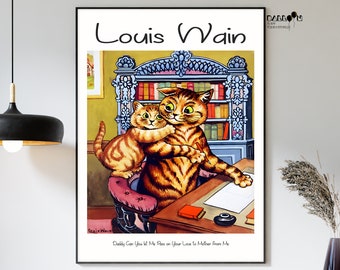 Louis Wain, Daddy Can You let Me Pass on Your Love to Mother from Me, Louis Wain Cat Poster, Illustration Poster, Classic Art Print, Cat Art