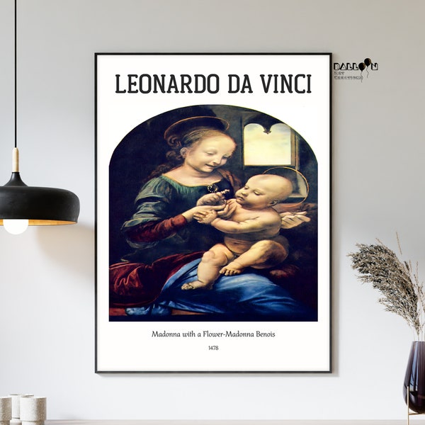 Leonardo Da Vinci, Madonna with a Flower-Madonna Benois, 1478, Da Vinci Print, Classicism Art, Home Wall Decor, Renaissance Poster