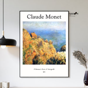 Claude Monet, Fisherman&#39;s House At Varengeville, 1882, Claude Monet Print, Wall Art, Impressionist Art, Exhibition Poster, Landscape Art