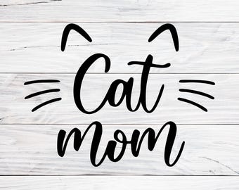 Cat Mom Svg, Png, Jpg Design, Whisker Graphic Vector For Cat Lovers