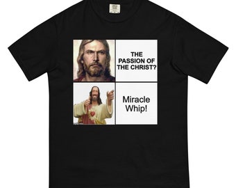 Miracle Whip! Unisex Humor Funny Satanic Occult Shirt Hell King Prince Duke Demon Demonic Witch Wicca Luciferian tee evil gothic top