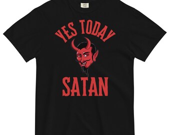 Ja vandaag Satan satanische occulte heks Lillith Devil Lucifer satanisme Shirt godslasterlijke Luciferiaanse godslastering t-shirt gothic demon Wicca Wicca