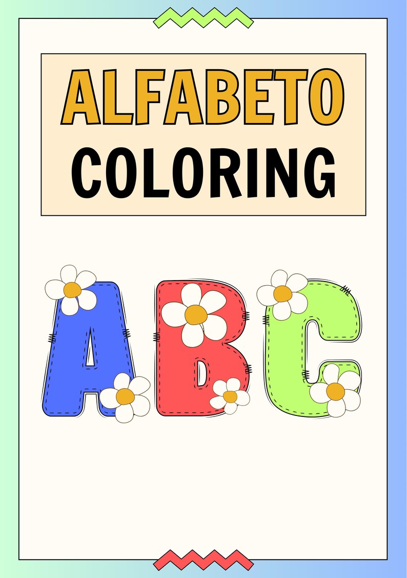 May include: A printable coloring page featuring the letters A, B, and C with daisy flowers. The letters are outlined in black and have a stitched look. The title of the page is "ALFABETO COLORING".
