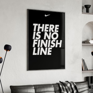 There is no finish line nike poster clearance